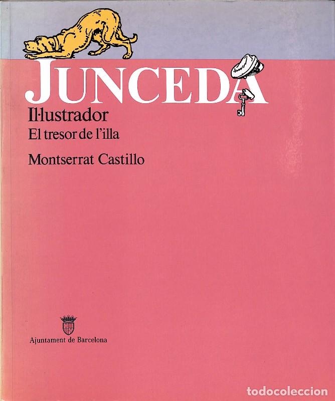 Libros de segunda mano: Junceda - Montserrat Castillo - Ajuntament Barcelona - 1990