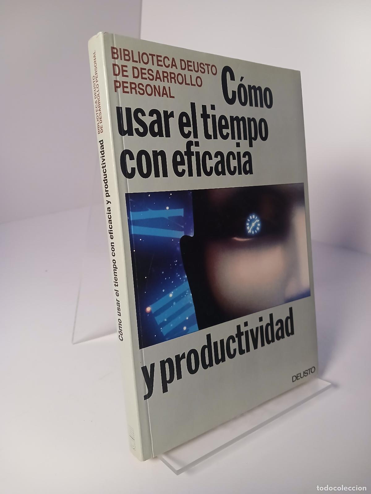 Libros de segunda mano: C&oacute;mo usar el tiempo con eficacia y productividad - Peter A. Turla