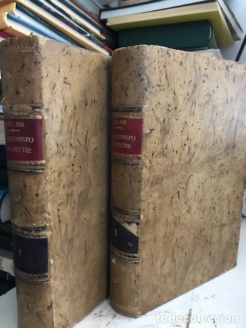 Libros de segunda mano: El Arzobispo Goyeneche y Apuntes para la Historia del Per&uacute; - Rada y Gamio, Pedro Jos&eacute; - Dos tomos