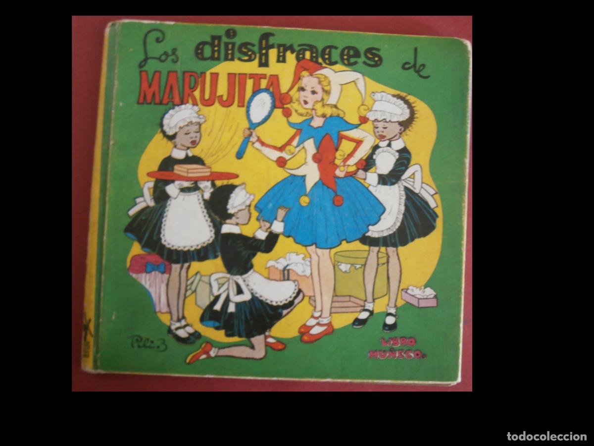 Libros de segunda mano: Los Disfraces de Marujita. Libro Mu&ntilde;eco. Maria Camp