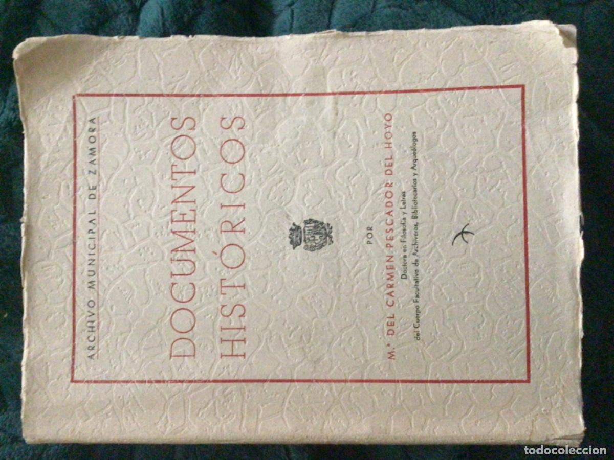 Libros de segunda mano: Documentos hist&oacute;ricos, Mar&iacute;a del Carmen pescador Firmado