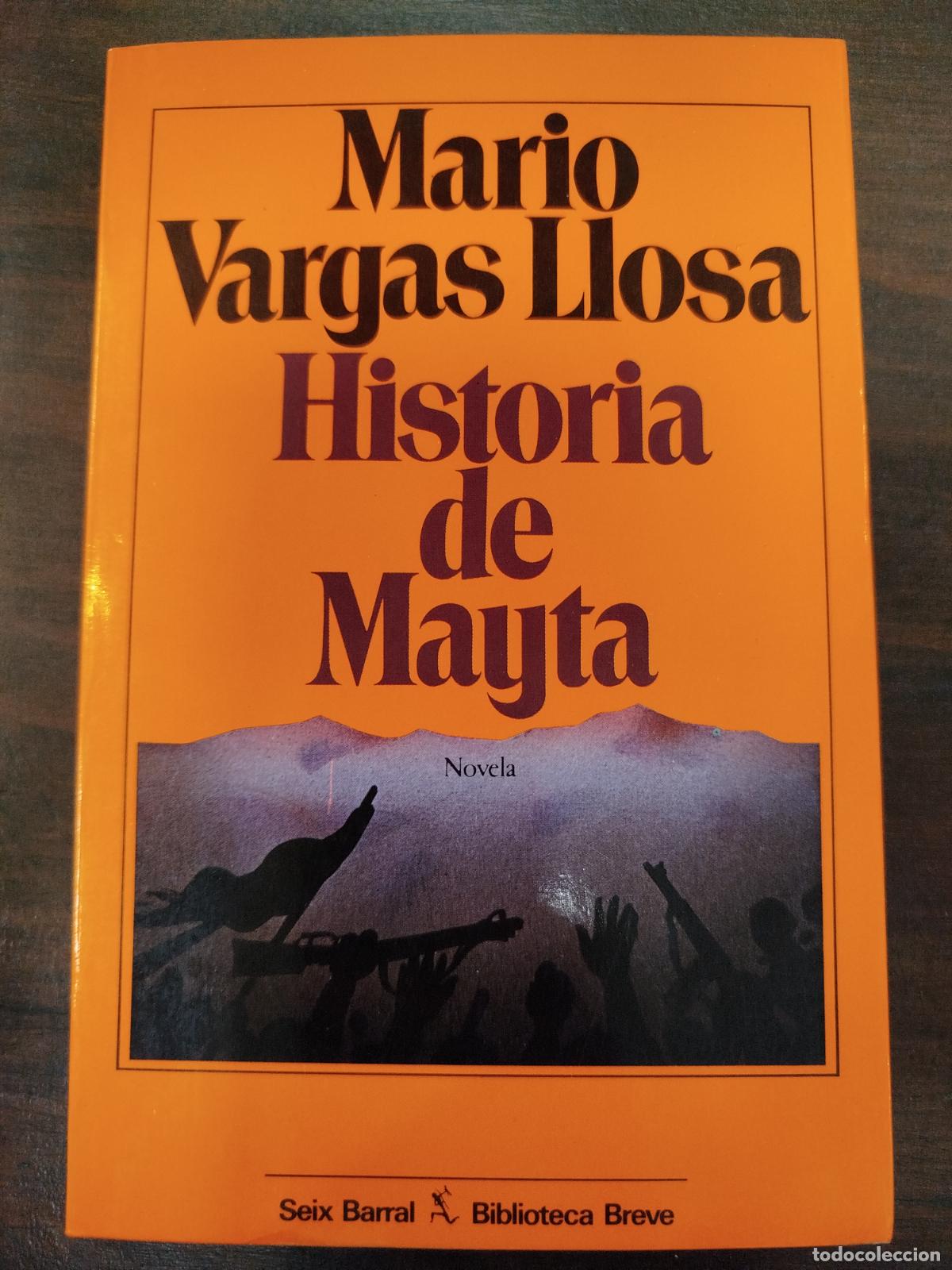Libros de segunda mano: HISTORIA DE MAYTA - MARIO VARGAS LLOSA