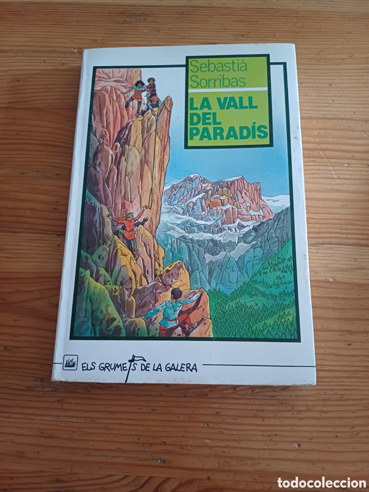 Libros de segunda mano: La vall del parad&iacute;s Sebasti&agrave; Sorribas Il.lustra Isidre Mon&eacute;s
