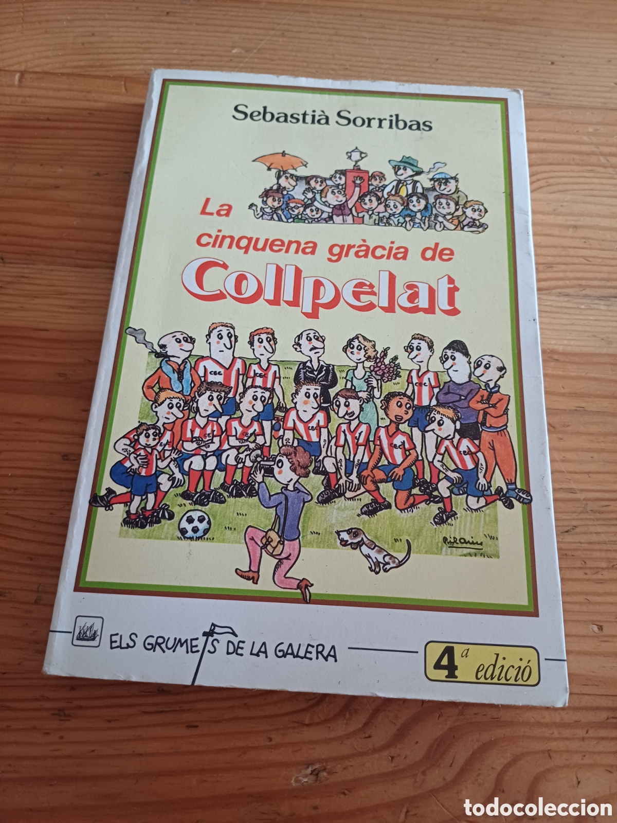 Libros de segunda mano: La cinquena gr&agrave;cia de Collpelat Sebasti&agrave; Sorribas Il.lustra Pilarin Bay&eacute;s