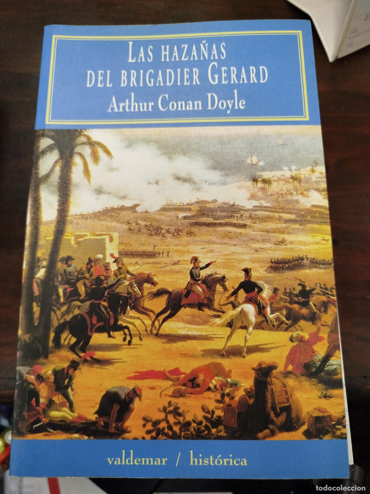 Libros de segunda mano: LAS HAZA&Ntilde;AS DEL BRIGADIER GERARD - ARTHUR CONAN DOYLE