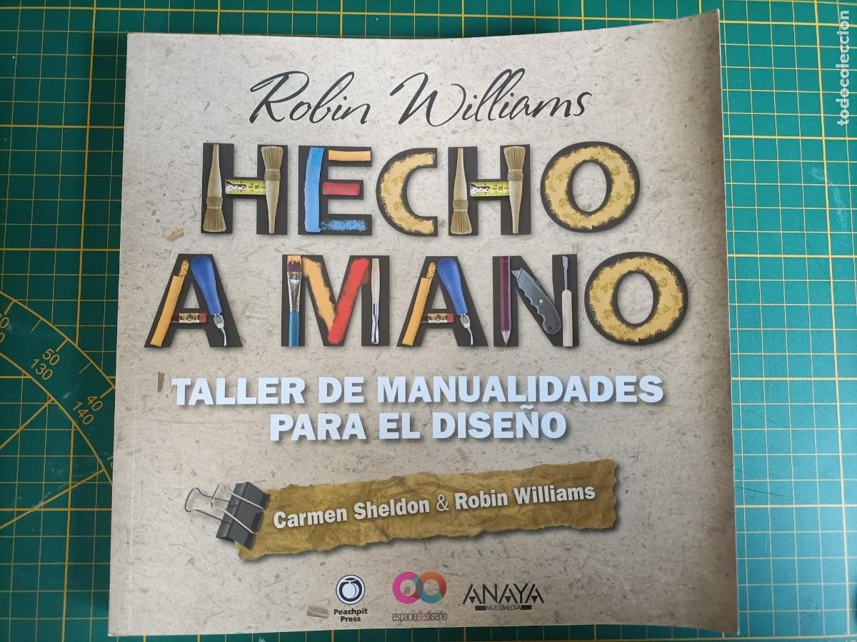 Libros de segunda mano: HECHO A MANO. CARMEN SHELDON & ROBIN WILLIAMS. ANAYA, 2012