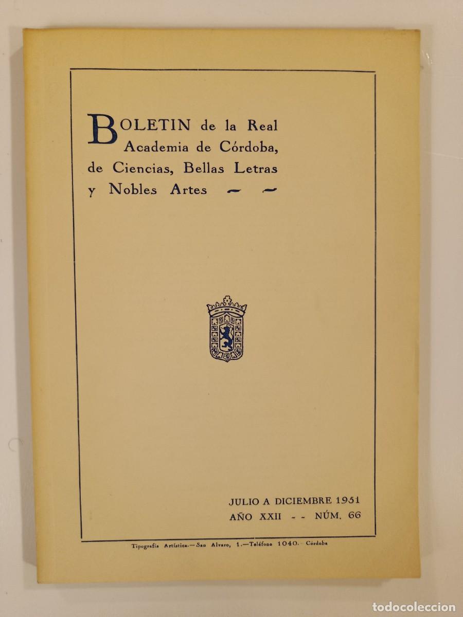 Libros de segunda mano: BOLET&Iacute;N REAL ACADEMIA DE C&Oacute;RDOBA N&Uacute;MERO 66. 1951