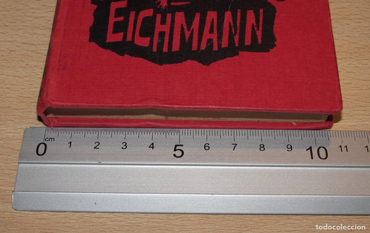 Libros de segunda mano: Vida de Eichmann Jean Posenthal Rodegar 1963 - Foto 16