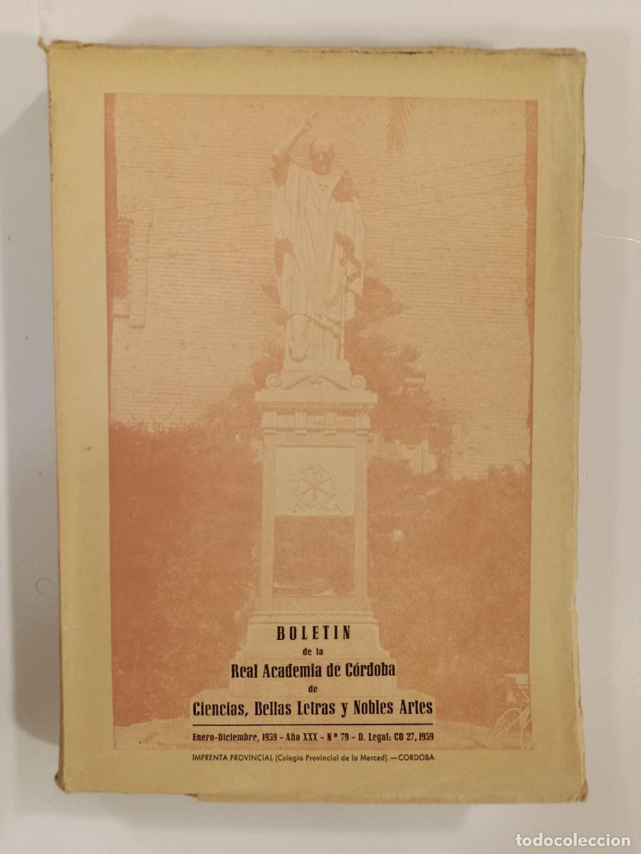 Libros de segunda mano: BOLET&Iacute;N REAL ACADEMIA DE C&Oacute;RDOBA N&Uacute;MERO 79. 1959. MONOGR&Aacute;FICO SOBRE EL OBISPO OSIO