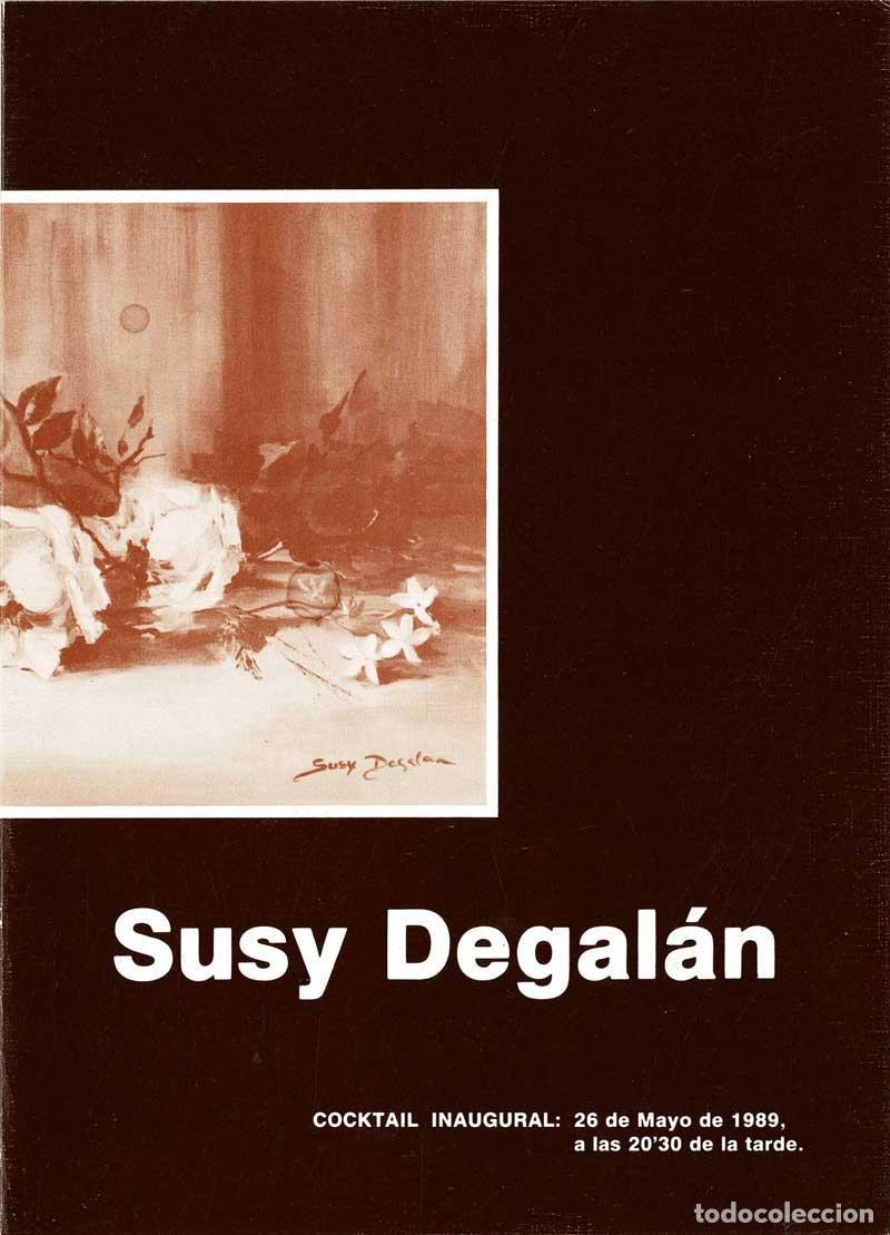 Libros de segunda mano: Susy Degal&aacute;n. Exposici&oacute;n 1989