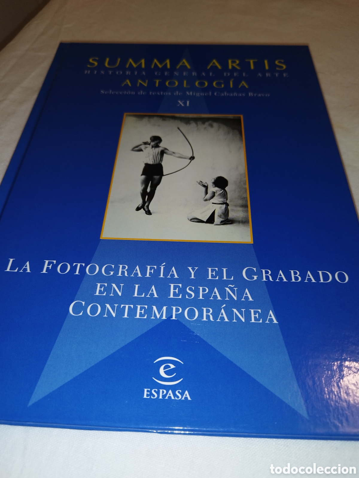 Libros de segunda mano: SUMMA ARTIS ANTOLOGIA TOMO XI: LA FOTOGRAFIA Y EL GRABADO EN LA ESPA&Ntilde;A CONTEMPORANEA. ESPASA, 2004