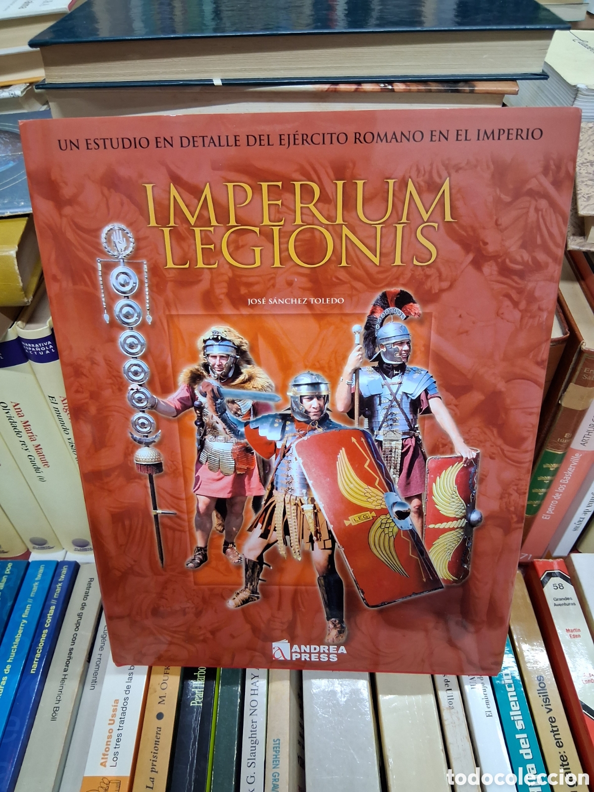 Libros de segunda mano: Imperium Legionis - Jose Sanchez Toledo - Andrea Press