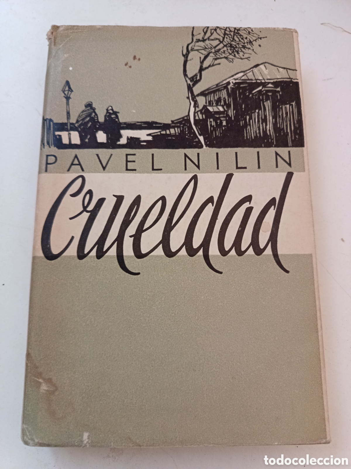 Libros de segunda mano: Crueldad, Pavel Nilin, Edici&oacute;n en lenguas extranjeras, Mosc&uacute;