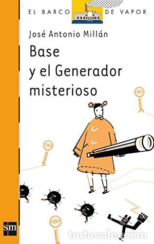 Libros de segunda mano: Base y el generador Misterioso - Jos&eacute; Antonio Mill&aacute;n - Foto 2