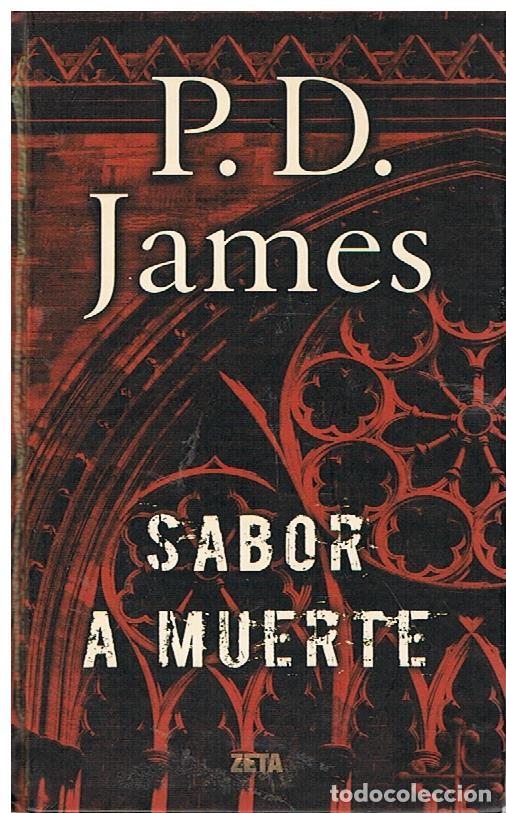 Libros de segunda mano: Sabor a Muerte - James, P. D.