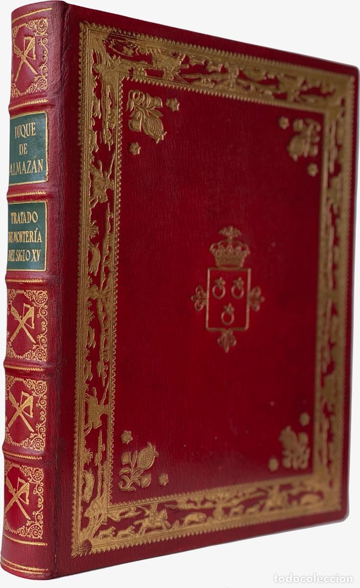 Libros de segunda mano: TRATADO DE MONTERIA DEL SIGLO XV