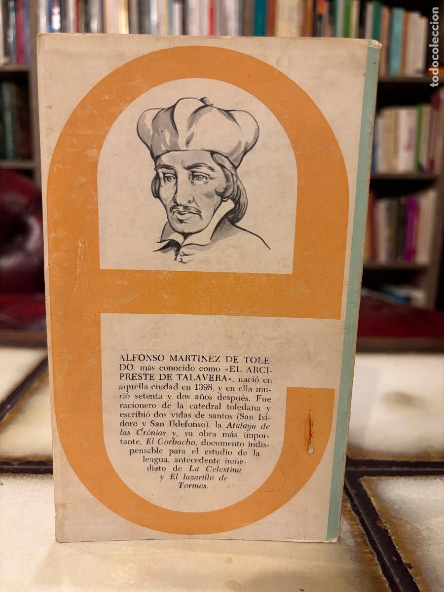 Libros de segunda mano: Corbacho. Arcipreste de Talavera. PEDIDO M&Iacute;NIMO 5&euro; - Foto 2
