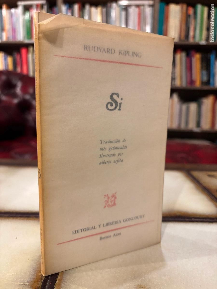 Libros de segunda mano: Si (If). Rudyard Kipling. Editorial y librer&iacute;a Goncourt. Buenos Aires, 1978