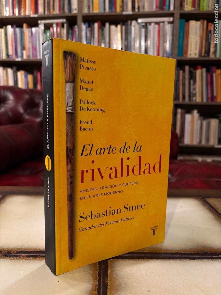 Libros de segunda mano: El arte de la rivalidad. Sebastian Smee.