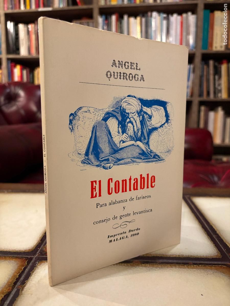 Libros de segunda mano: El contable. &Aacute;ngel Quiroga. M&aacute;laga, 1980 - Foto 1