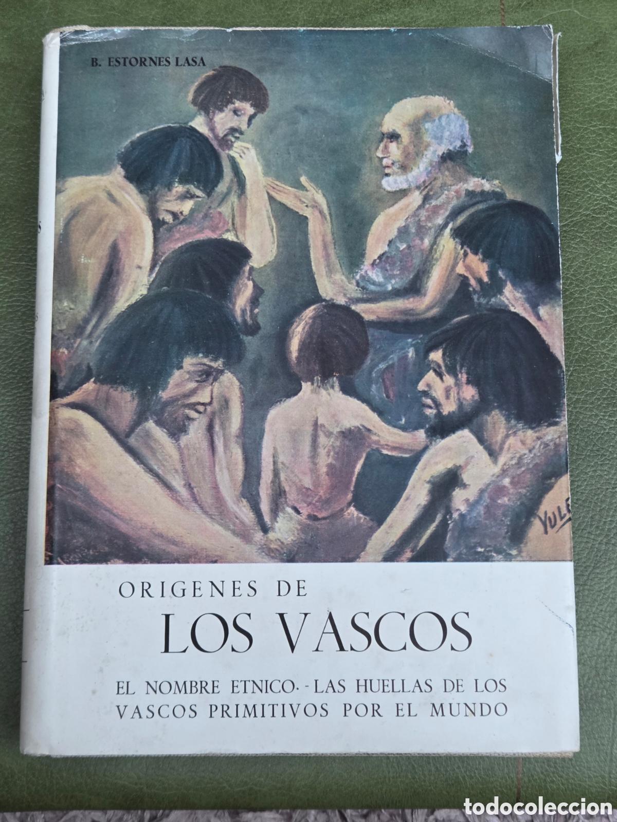Libros de segunda mano: ORIGENES DE LOS VASCOS 3 B. Estorn&eacute;s Lasa. 1965