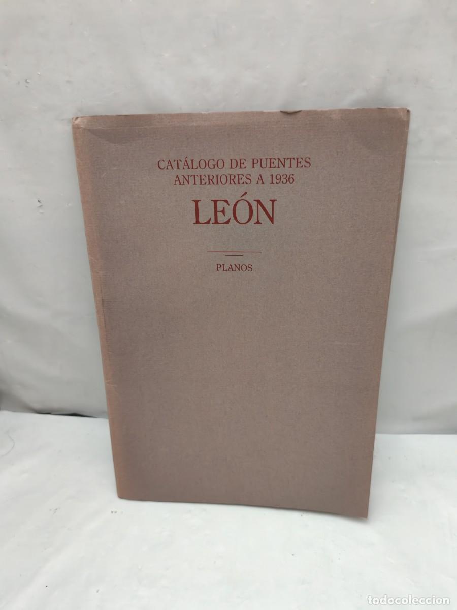Second hand books: Cat&aacute;logo de puentes anteriores a 1936. Le&oacute;n: PLANOS