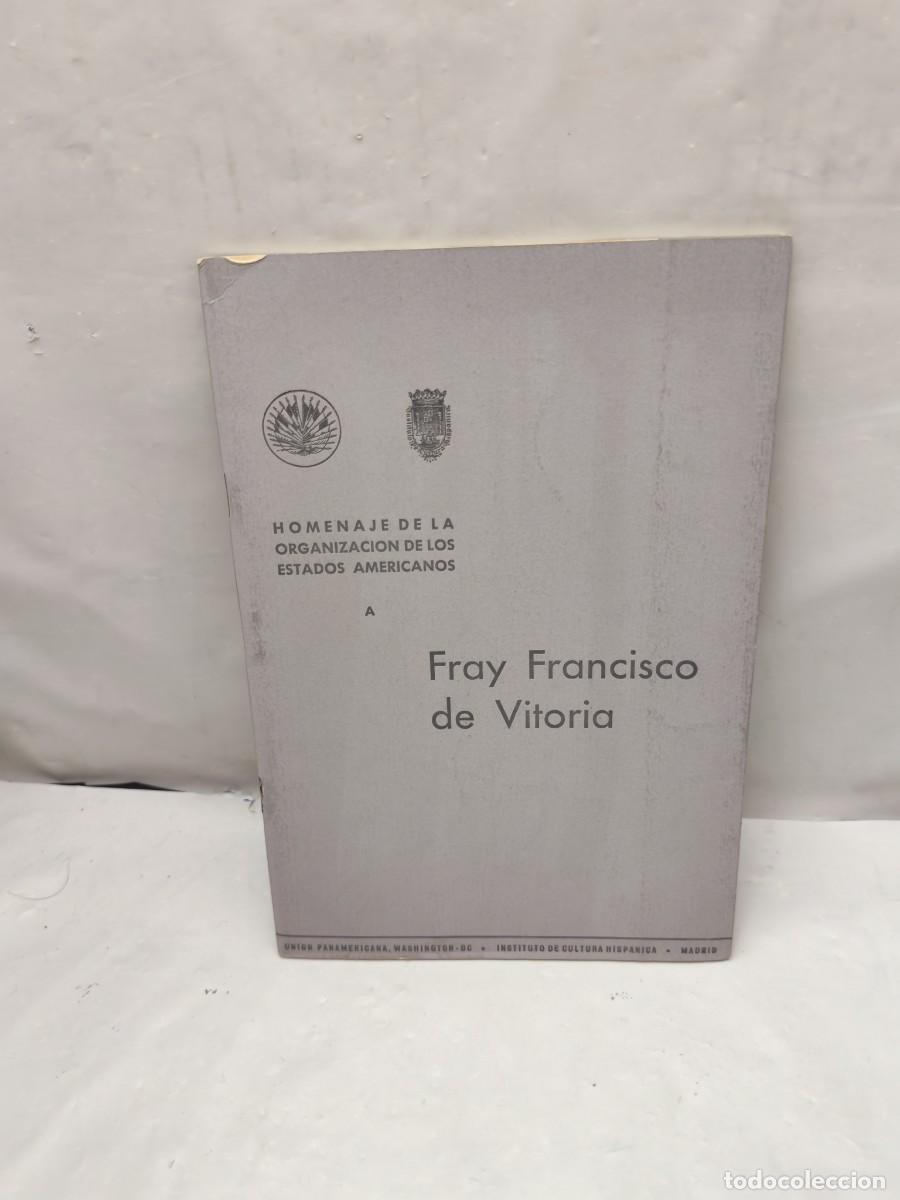 Second hand books: Homenaje de la Organizaci&oacute;n de los Estados Americanos a Fray Francisco de Vitoria
