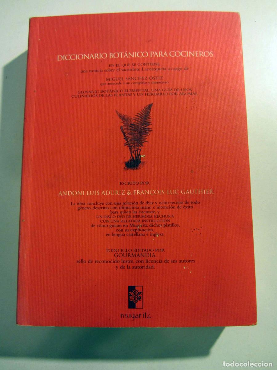 Libros de segunda mano: Diccionario bot&aacute;nico para cocineros. Andoni Luis Aduriz-Francois-Luc Gauthier. Mugaritz. Gastronomia
