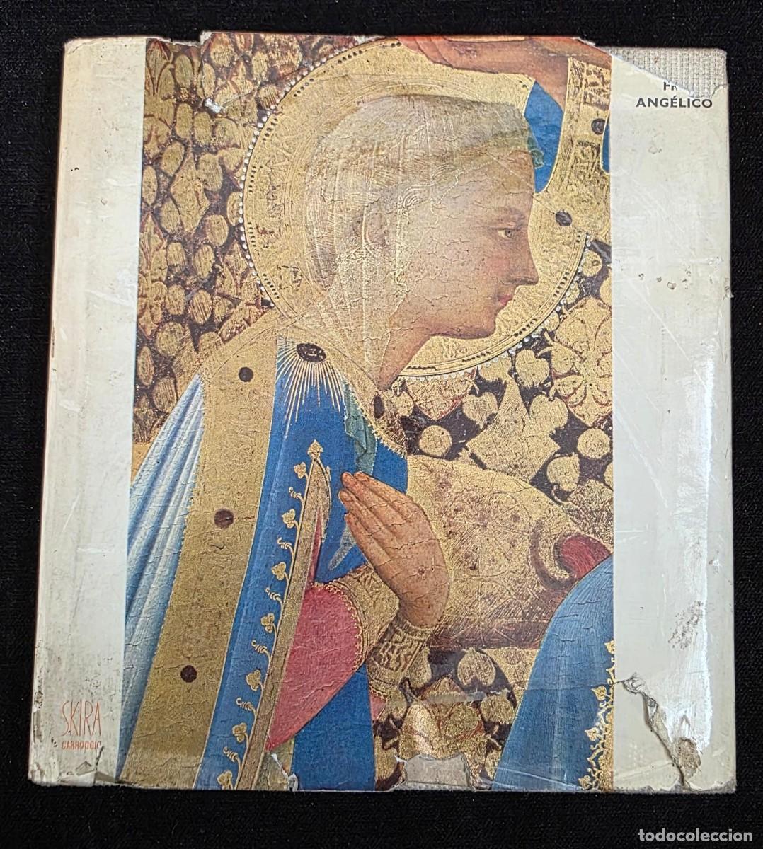 Libros de segunda mano: L.272 Libro Arte &ldquo;Fra Ang&eacute;lico&rdquo; Giulio Carlo Argan SKIRA Edici&oacute;n Ilustrada Arte Renacimiento