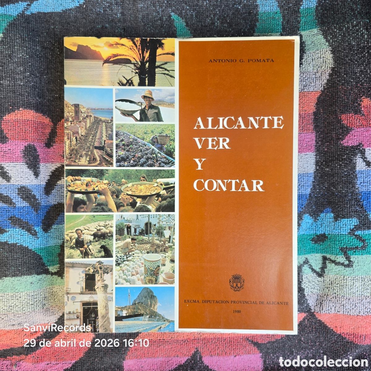 Libros de segunda mano: ALICANTE, VER Y CONTAR (ANTONIO G. POMATA) (INSTITUTO DE ESTUDIOS ALICANTINOS)