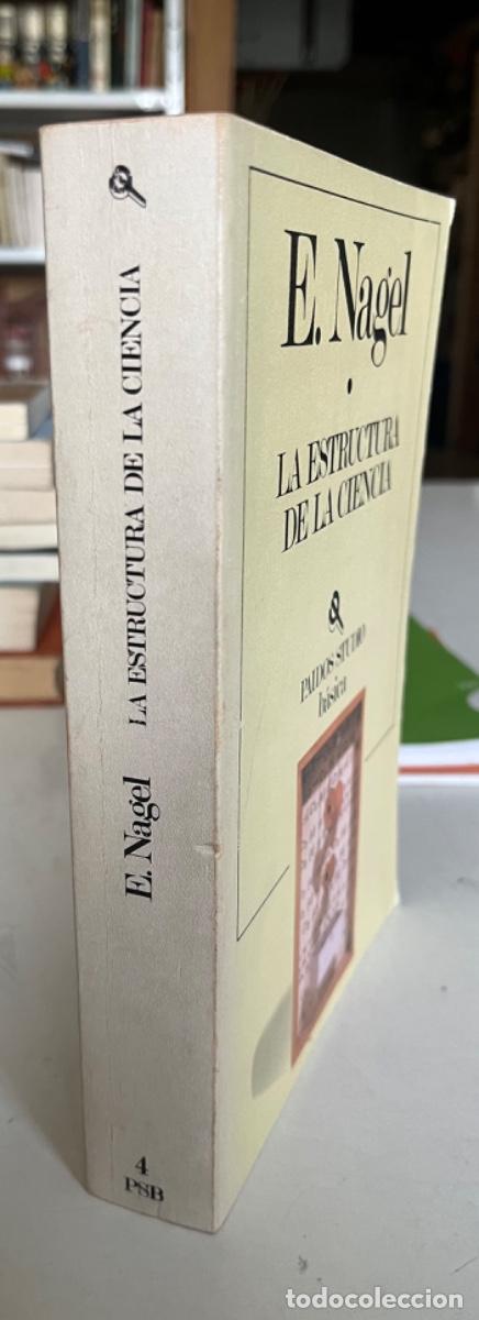 Libros de segunda mano: Nagel, E..- La estructura de la ciencia - Foto 2
