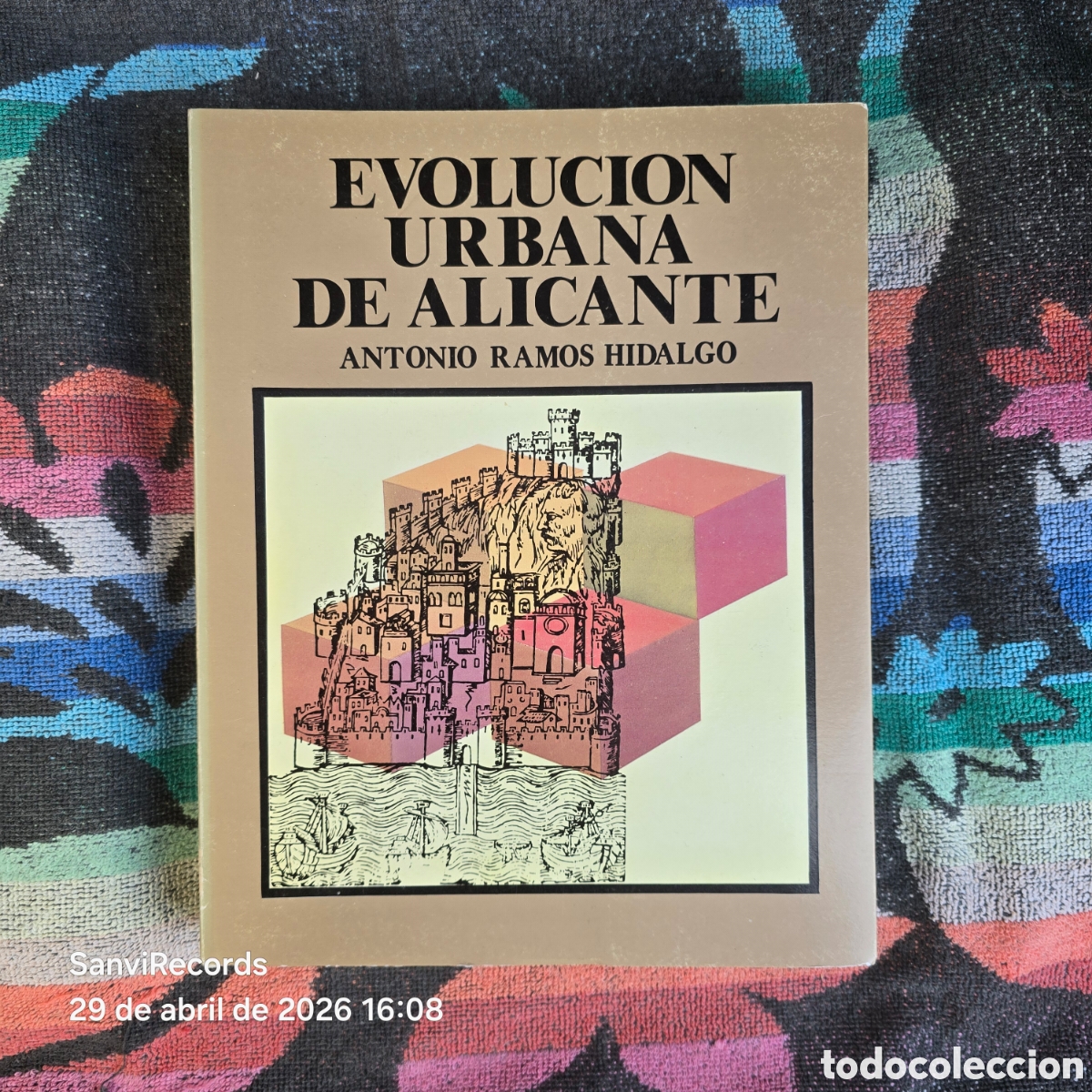 Libros de segunda mano: EVOLUCI&Oacute;N URBANA DE ALICANTE (ANTONIO RAMOS HIDALGO) (INSTITUTO DE ESTUDIOS JUAN GIL-ALBERT)