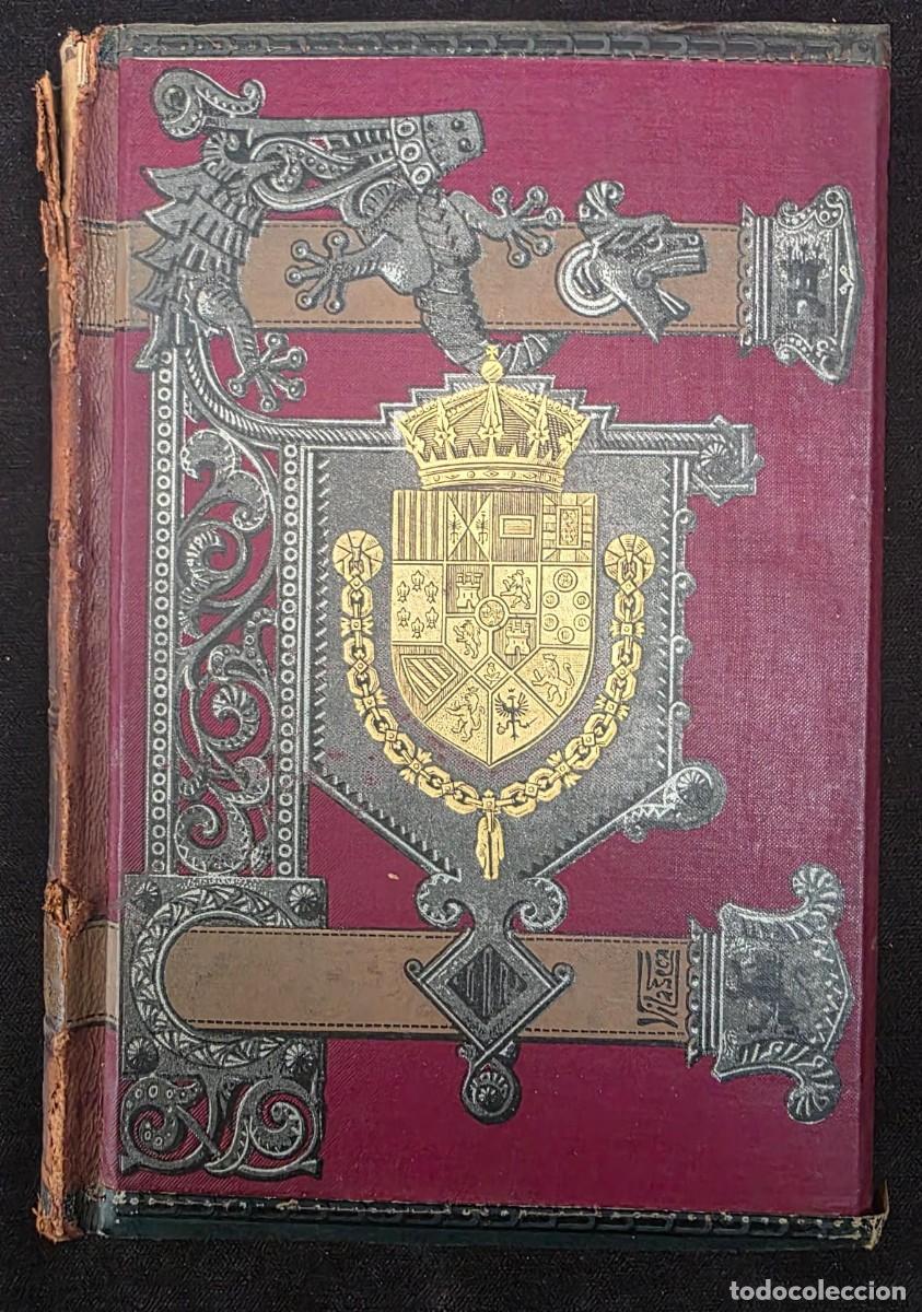 Libros de segunda mano: L.286 Historia General de Espa&ntilde;a Modesto Lafuente Tomo XXIII 1890 Montaner y Sim&oacute;n edici&oacute;n ilustrada