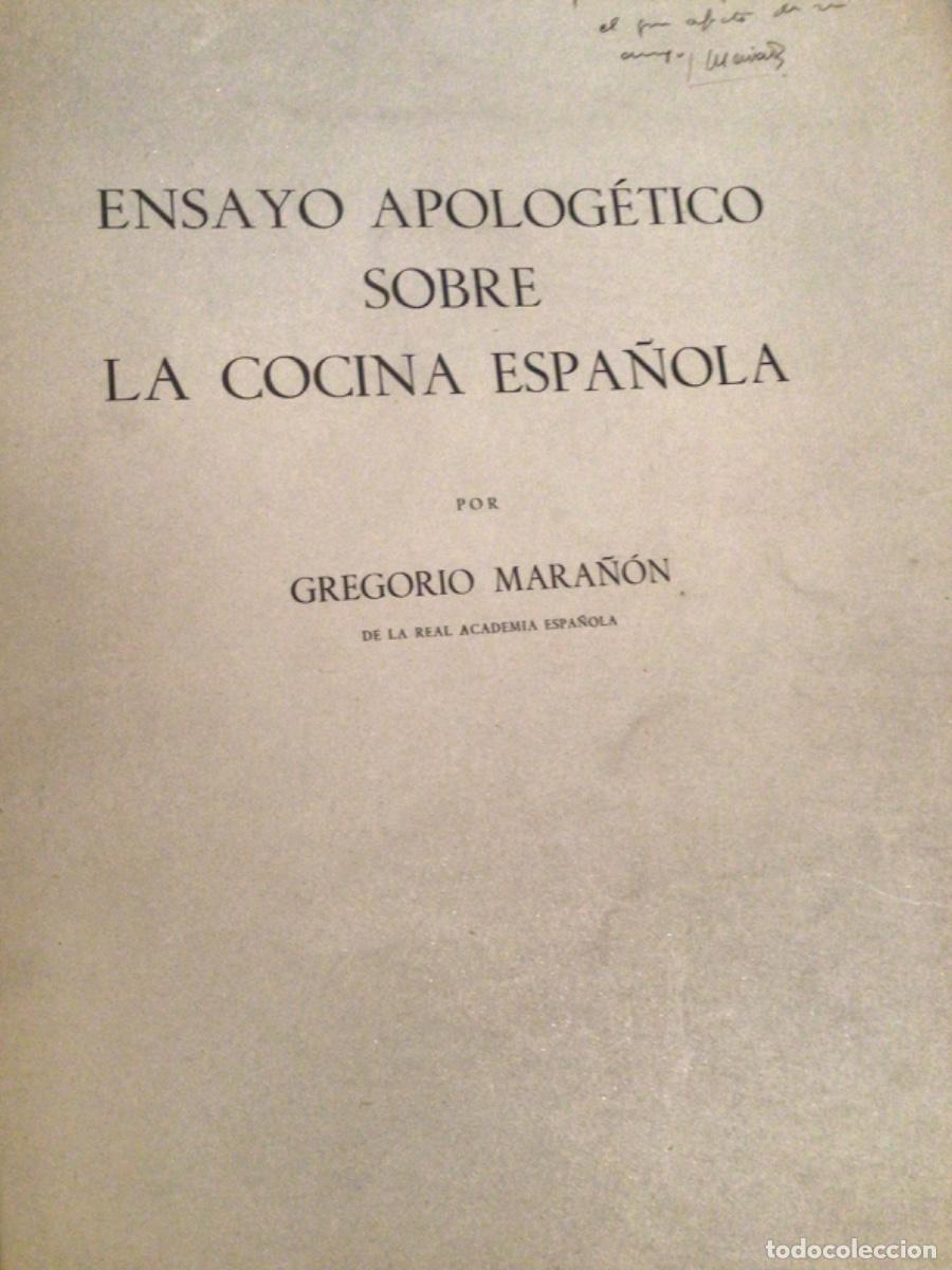 Libros de segunda mano: Gregorio Mara&ntilde;on Firmado Ensayo apolog&eacute;tico sobre la cocina espa&ntilde;ola