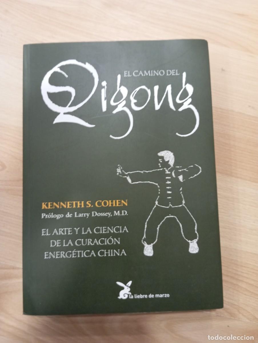 Libros de segunda mano: 'El camino del Qigong'. Kenneth S. Cohen.