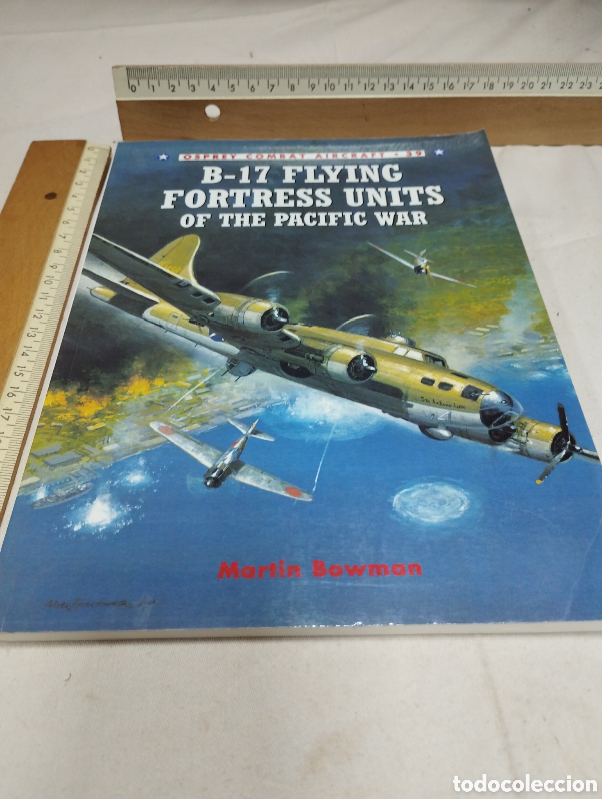 Libros de segunda mano: B-16 flying fortress units of the Pacific war. Martin Bowman, 2008