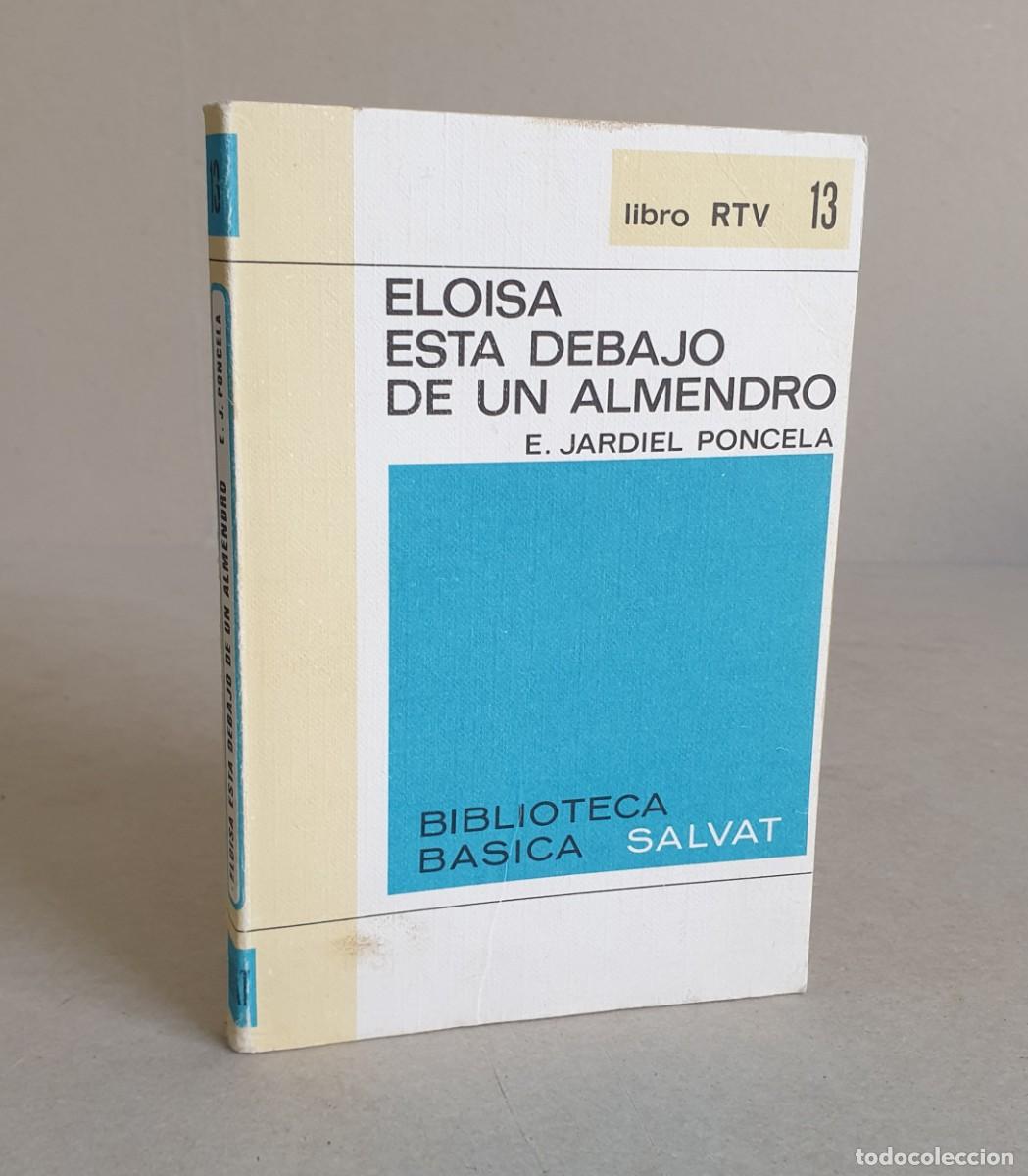 Libros de segunda mano: Eloisa est&aacute; debajo de un almendro. E. Jardiel Poncela. Biblioteca b&aacute;sica Salvat. Libro RTV. 13.