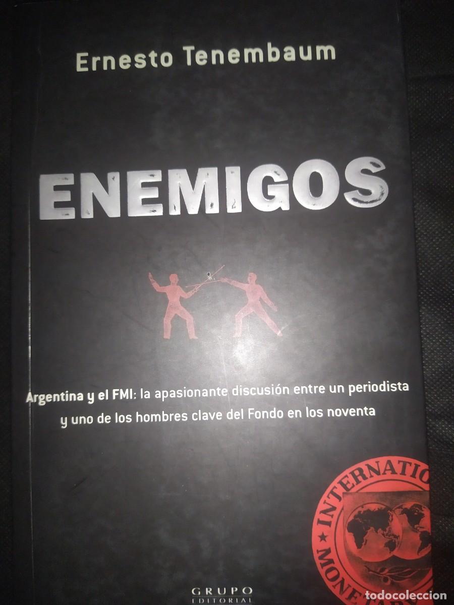 Libros de segunda mano: ENEMIGOS: ARGENTINA Y EL FMI - Ernesto Tenembaum