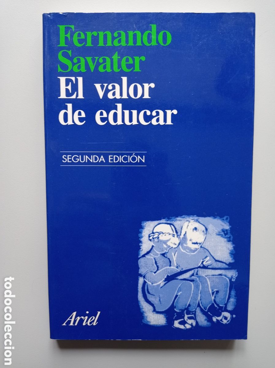 Libros de segunda mano: FERNANDO SAVATER. EL VALOR DE EDUCAR.
