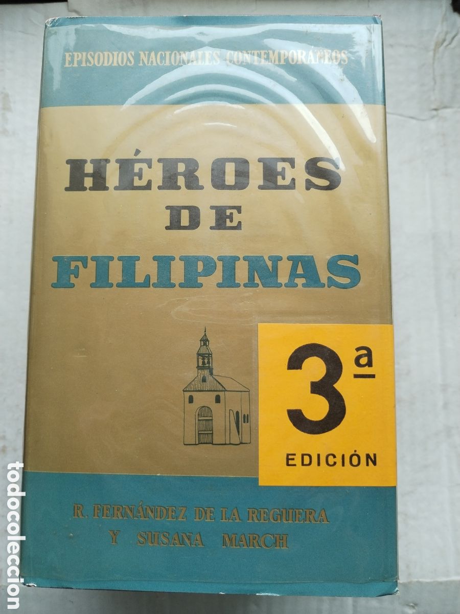 Libros de segunda mano: HEROES DE FILIPINAS/FERN&Aacute;NDEZ DE LA REGUERA