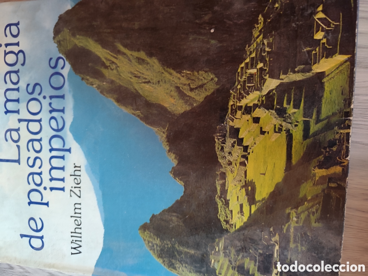 Second hand books: LA MAGIA DE LOS PASADOS IMPERIOS RF238 G