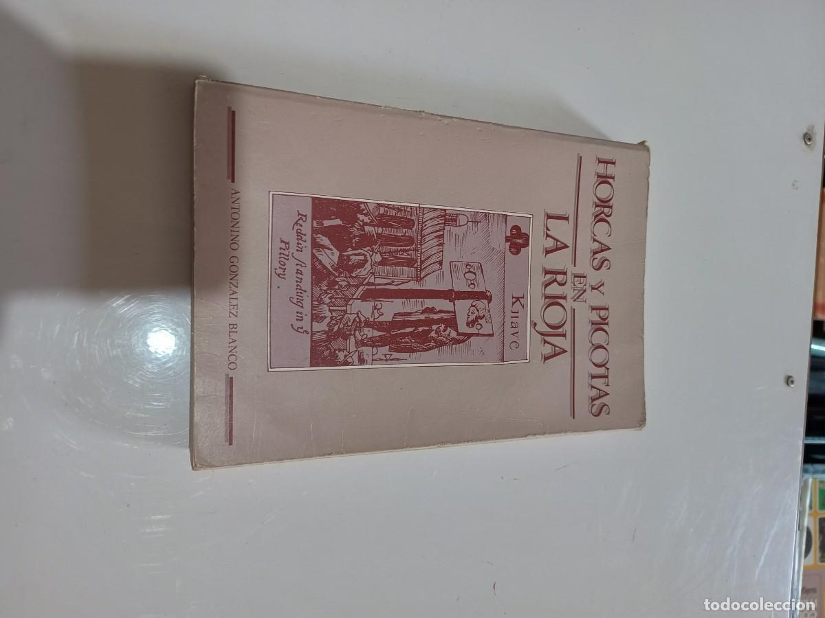 Libros de segunda mano: Horcas y picotas en La Rioja.