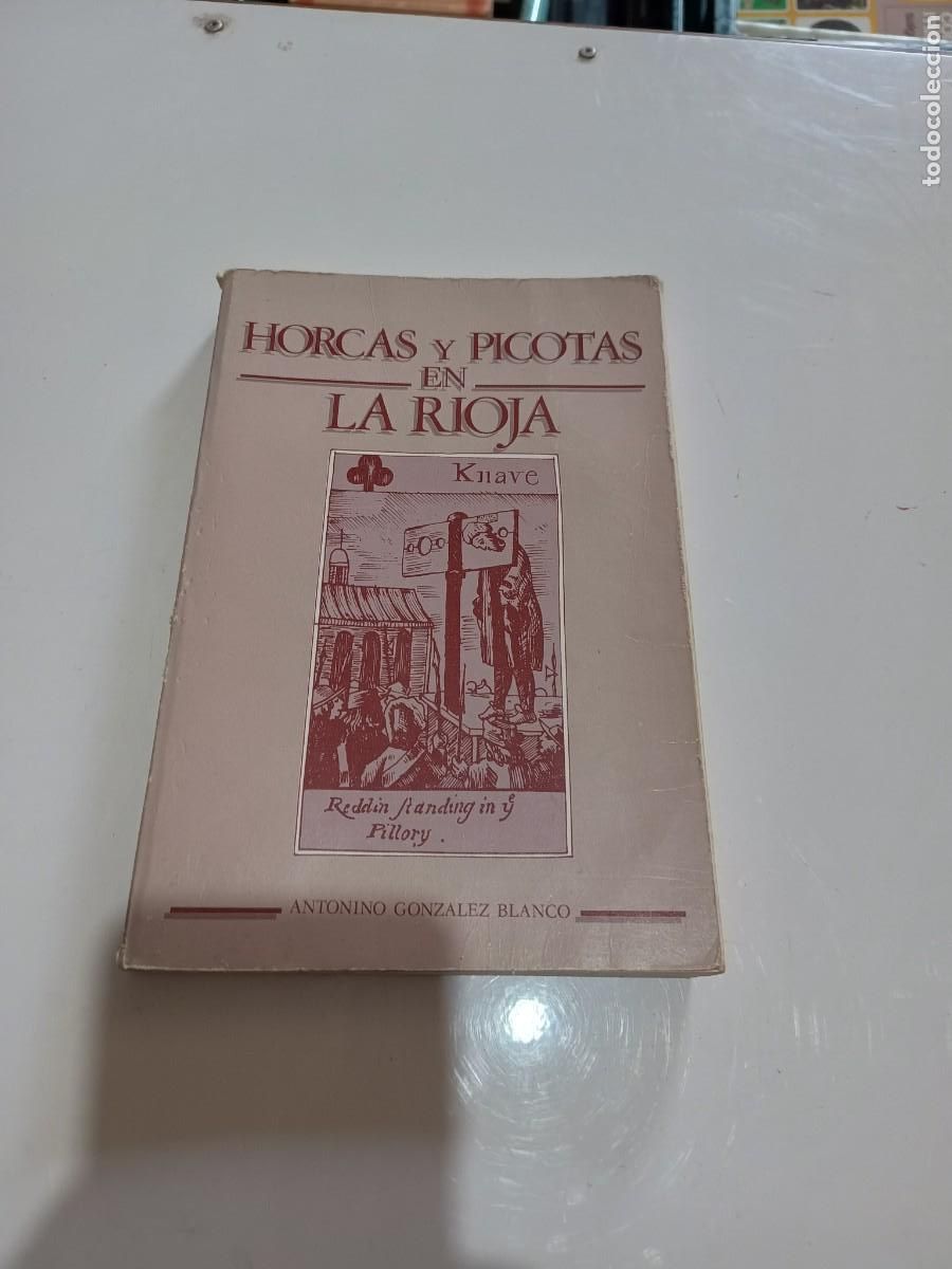 Libros de segunda mano: Horcas y picotas en La Rioja. - Foto 1