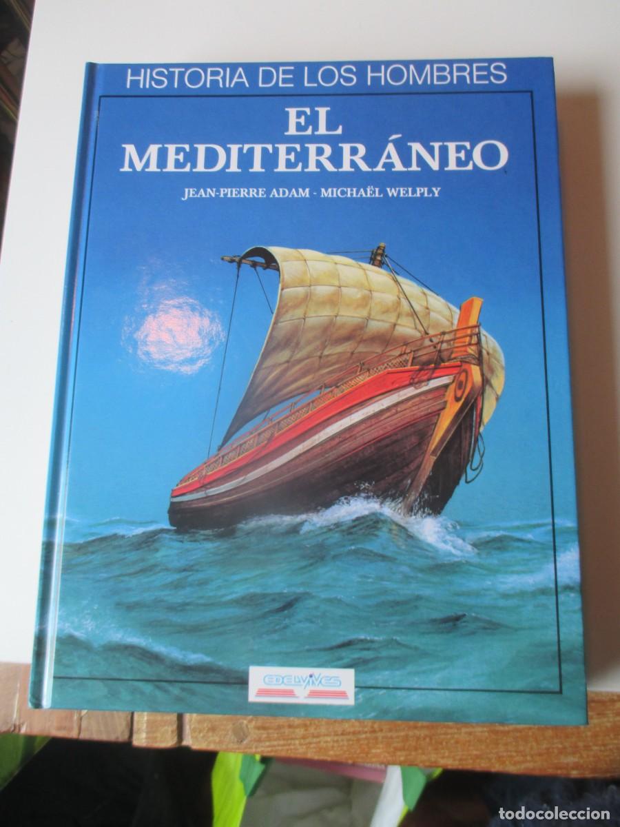 Libros de segunda mano: Historia de los hombres El Mediterr&aacute;neo W39862
