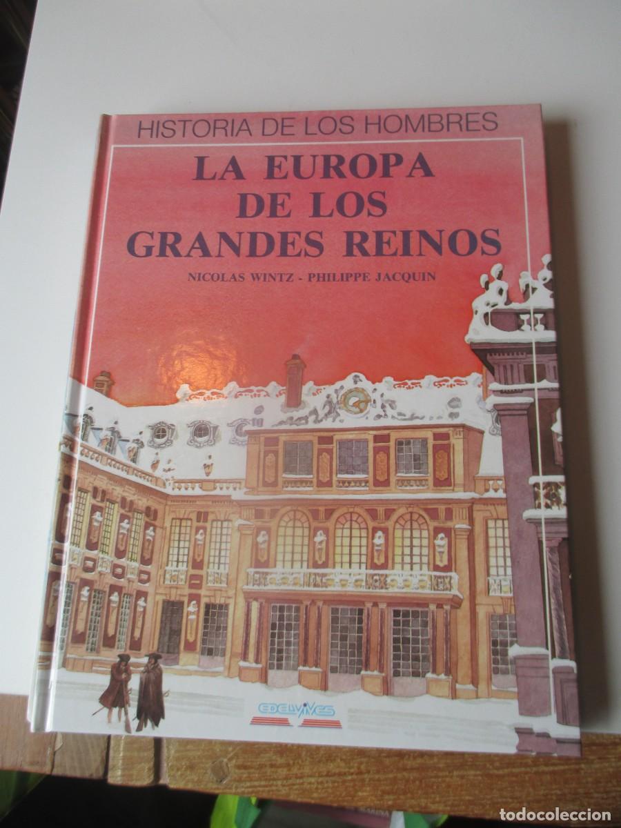 Libros de segunda mano: Historia delos hombres La Europa de los grandes reinos W39864