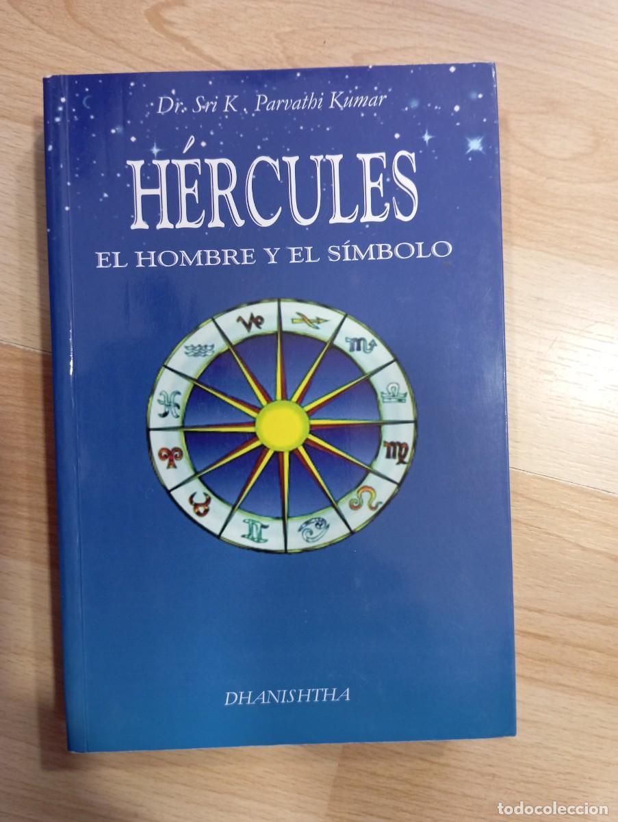 Libros de segunda mano: 'H&eacute;rcules. El hombre y el s&iacute;mbolo'. Dr. Sri K Parvathi Kumar.