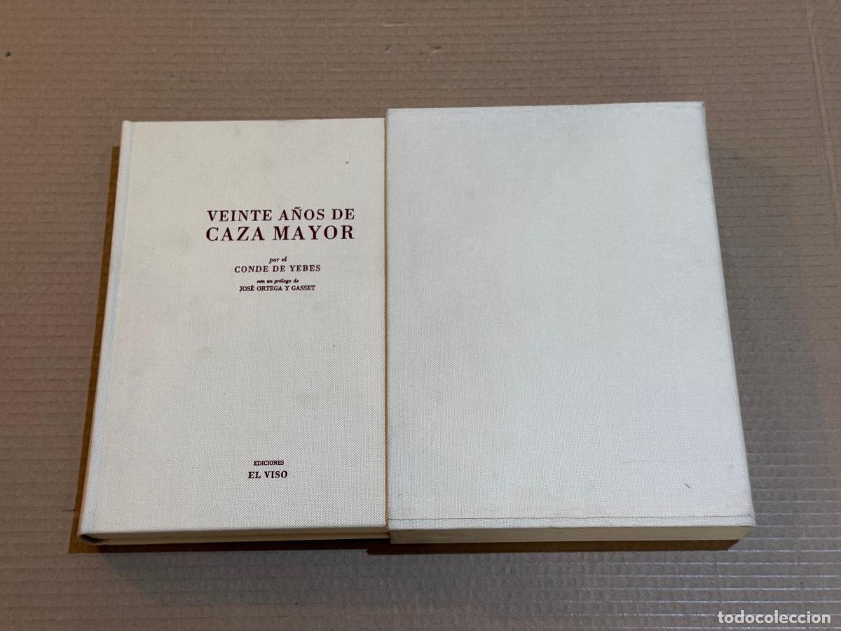 Libros de segunda mano: CONDE DE YEBES / ORTEGA Y GASSET / VEINTE AÑOS DE CAZA MAYOR / EDICIONES EL VISO #100