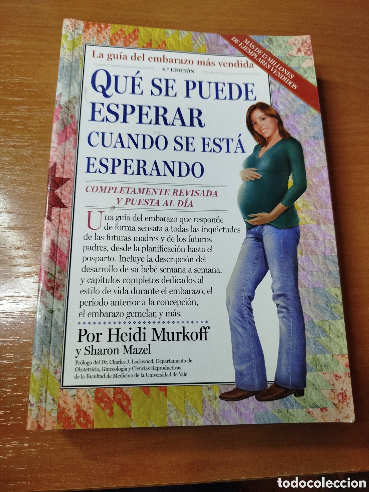 Libros de segunda mano: Qu&eacute; se puede esperar cuando se est&aacute; esperando. La gu&iacute;a del embarazo m&aacute;s vendida.bebe