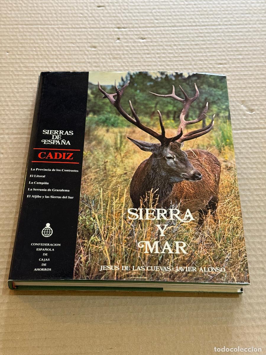 Libros de segunda mano: JESUS DE LAS CUEVAS / JAVIER ALONSO / SIERRA Y MAR / CADIZ / CAZA / PESCA #20