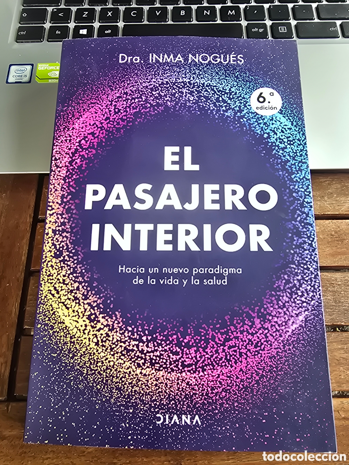 Libros de segunda mano: El pasajero interior Hacia un nuevo paradigama de la vida y la salud Nogu&eacute;s, Inma DIANA 2026